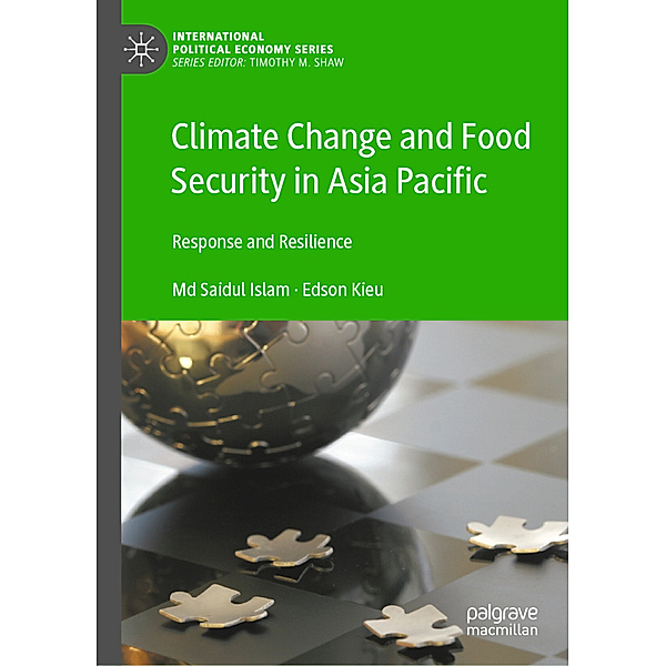 Climate Change and Food Security in Asia Pacific, Md Saidul Islam, Edson Kieu