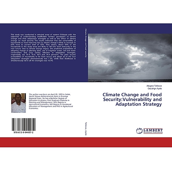 Climate Change and Food Security:Vulnerability and Adaptation Strategy, Adugna Tafesse, Gezahgn Ayele