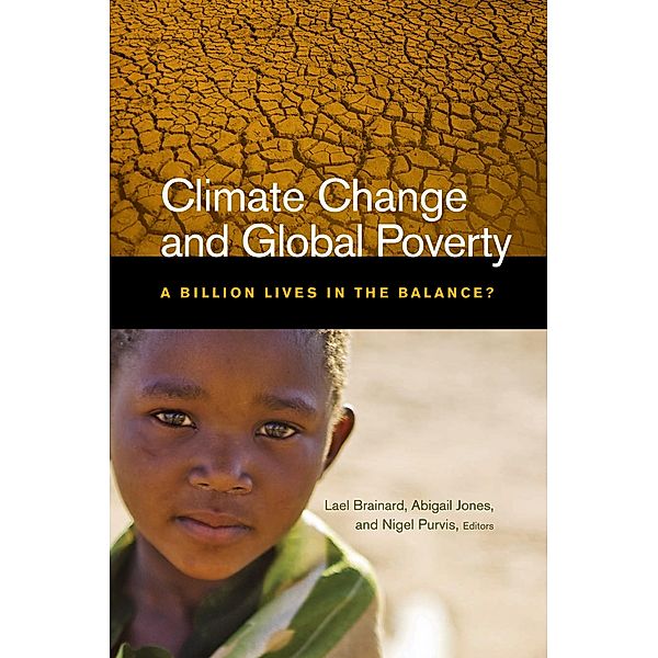 Climate Change and Global Poverty / Brookings Institution Press