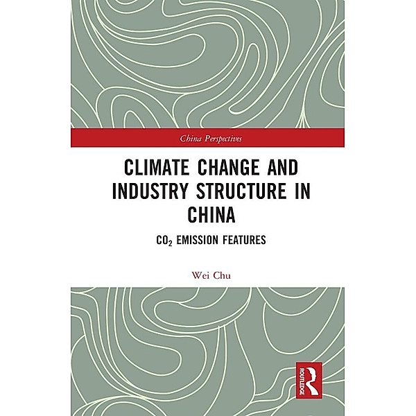 Climate Change and Industry Structure in China, Chu Wei