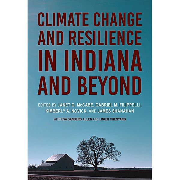 Climate Change and Resilience in Indiana and Beyond