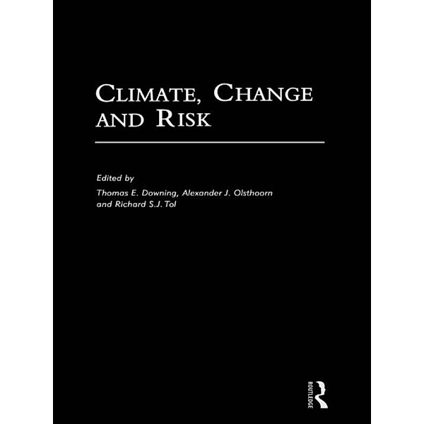 Climate, Change and Risk