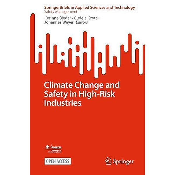 Climate Change and Safety in High-Risk Industries