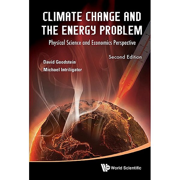 Climate Change and the Energy Problem, David Goodstein, Michael Intriligator;;;