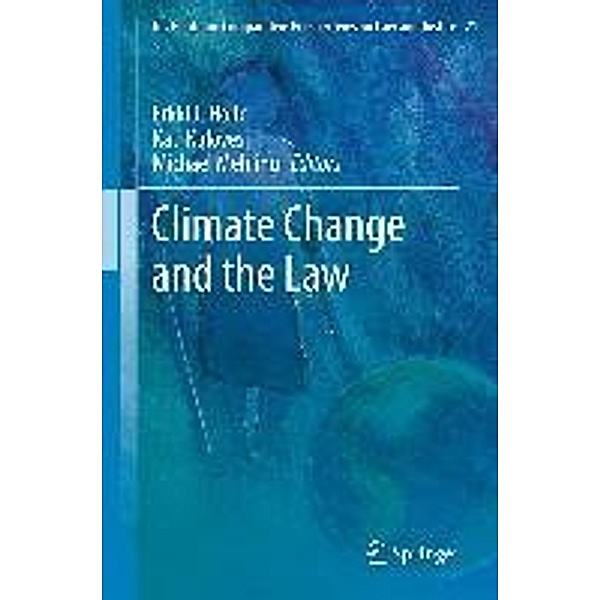 Climate Change and the Law / Ius Gentium: Comparative Perspectives on Law and Justice Bd.21