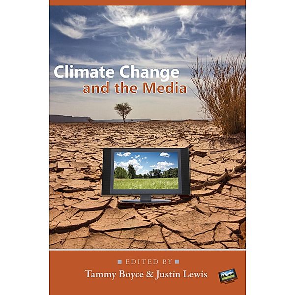 Climate Change and the Media / Global Crises and the Media Bd.27