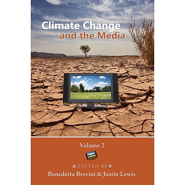 Climate Change and the Media / Global Crises and the Media Bd.27