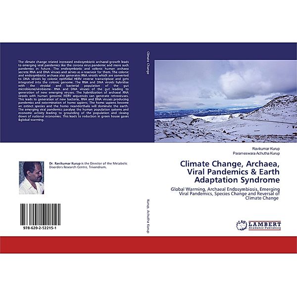 Climate Change, Archaea, Viral Pandemics & Earth Adaptation Syndrome, Ravikumar Kurup, Parameswara Achutha Kurup