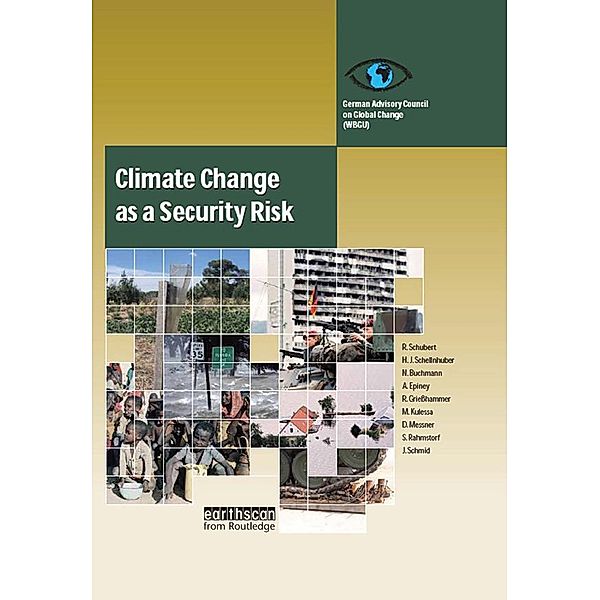 Climate Change as a Security Risk, Hans Joachim Schellnhuber