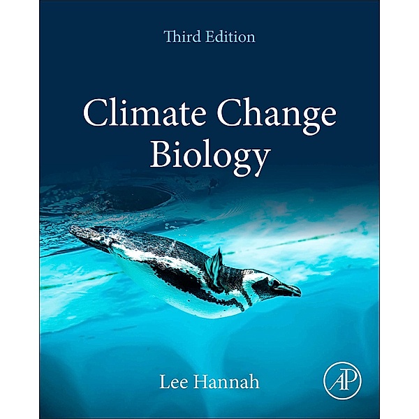 Climate Change Biology, Lee Hannah