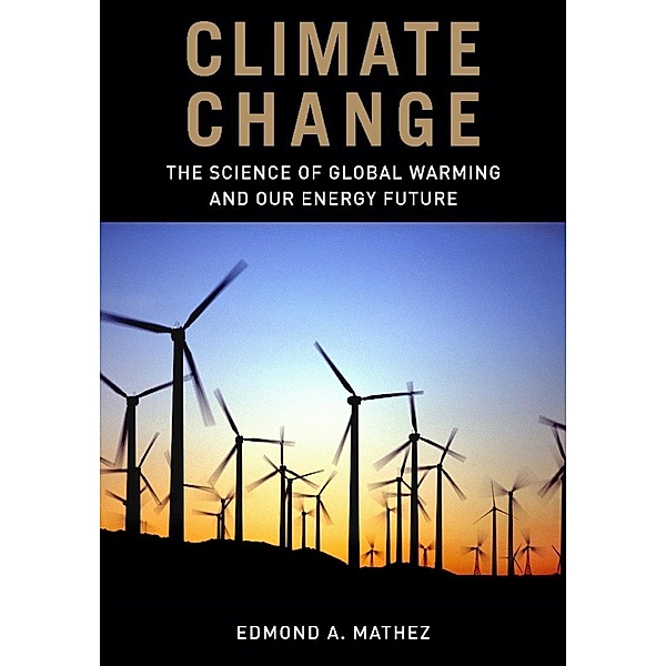 Climate Change / Columbia University Press, Jason Smerdon