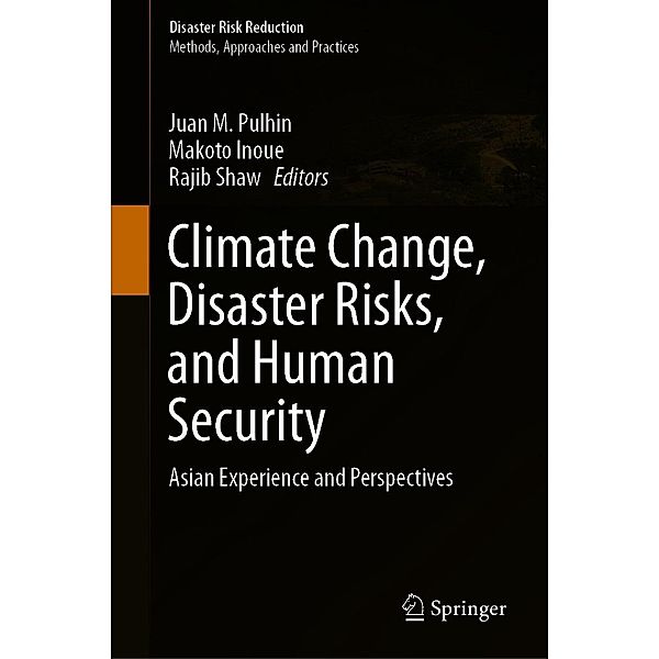 Climate Change, Disaster Risks, and Human Security / Disaster Risk Reduction