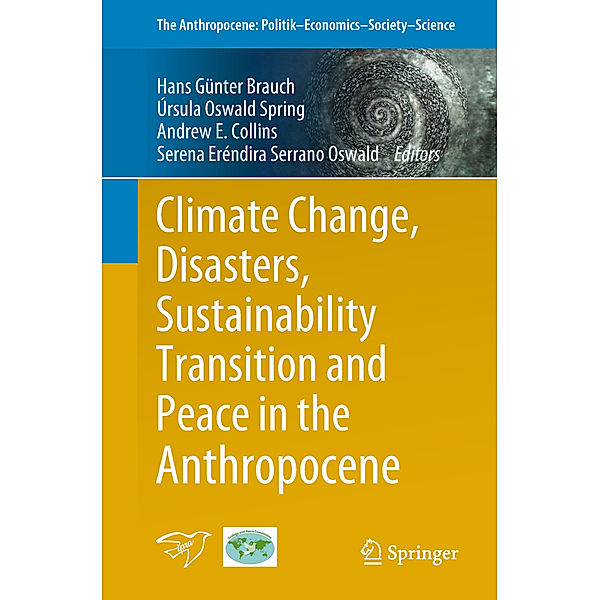 Climate Change, Disasters, Sustainability Transition and Peace in the Anthropocene