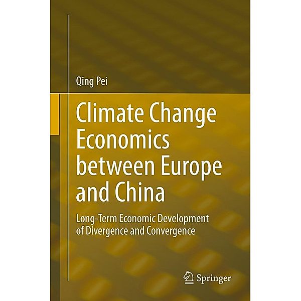 Climate Change Economics between Europe and China, Qing Pei