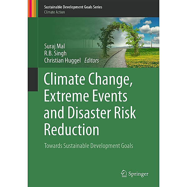 Climate Change, Extreme Events and Disaster Risk Reduction