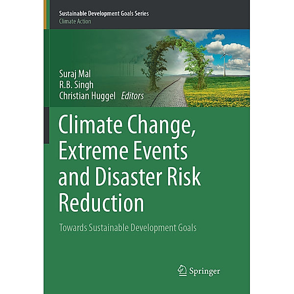 Climate Change, Extreme Events and Disaster Risk Reduction