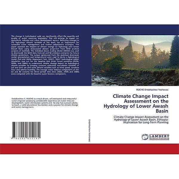 Climate Change Impact Assessment on the Hydrology of Lower Awash Basin, MUCHE Endalkachew Yeshewas