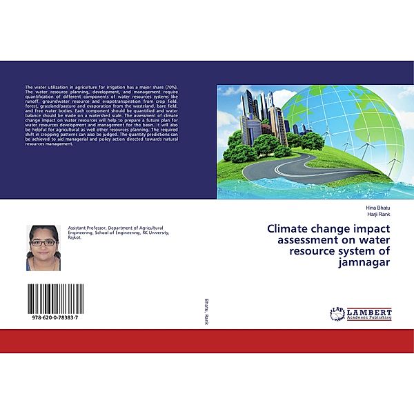 Climate change impact assessment on water resource system of jamnagar, Hina Bhatu, Harji Rank