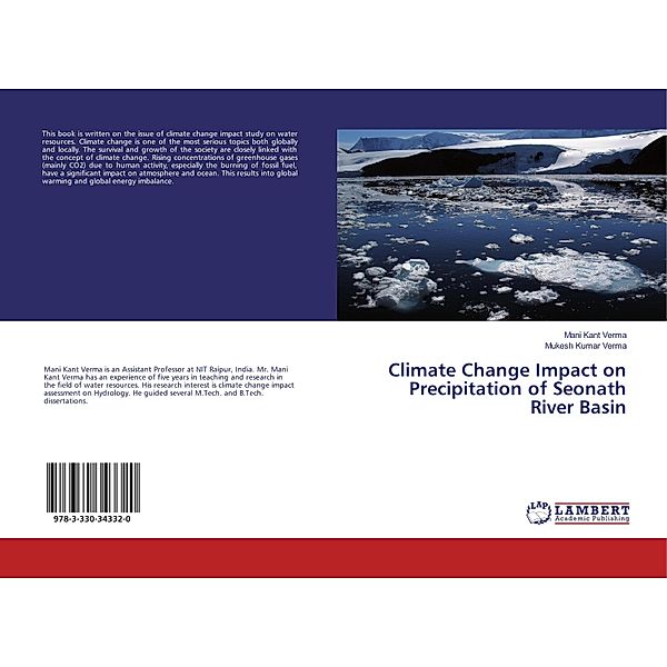 Climate Change Impact on Precipitation of Seonath River Basin, Mani Kant Verma, Mukesh Kumar Verma