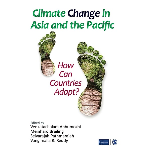 Climate Change in Asia and the Pacific, Venkatachalam Anbumozhi, Meinhard Breiling, Selvarajah Pathmarajah