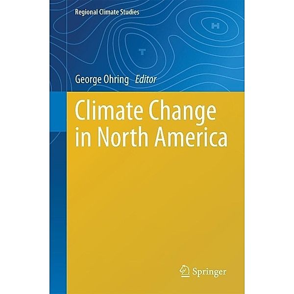 Climate Change in North America / Regional Climate Studies