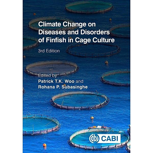 Climate Change on Diseases and Disorders of Finfish in Cage Culture