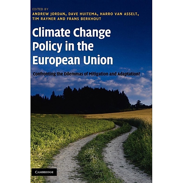 Climate Change Policy in the European Union, Andrew Jordan