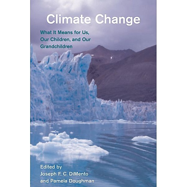 Climate Change, second edition / American and Comparative Environmental Policy, Pamela Doughman, Joseph F.C. Dimento