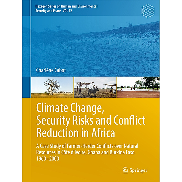 Climate Change, Security Risks and Conflict Reduction in Africa, Charlène Cabot
