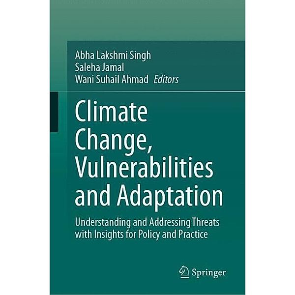 Climate Change, Vulnerabilities and Adaptation