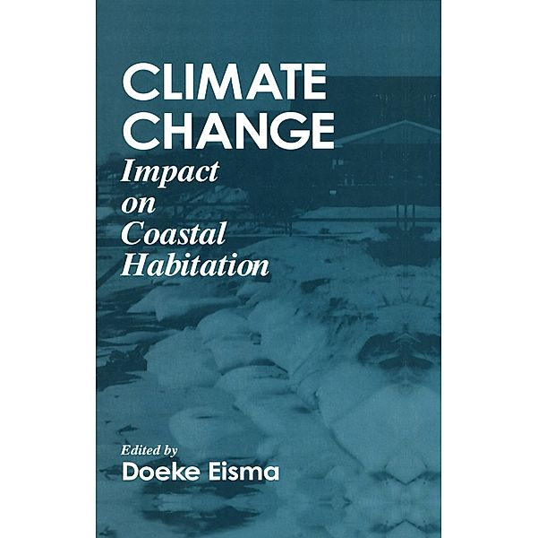 Climate ChangeImpact on Coastal Habitation, Doeke Eisma