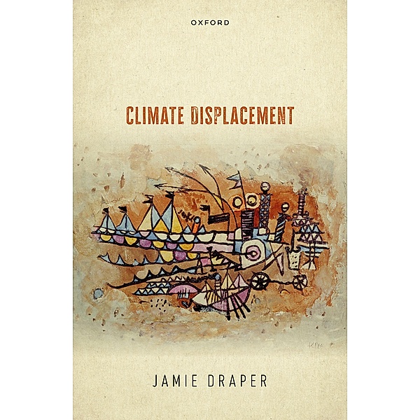 Climate Displacement, Jamie Draper