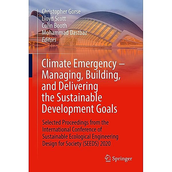 Climate Emergency - Managing, Building , and Delivering the Sustainable Development Goals