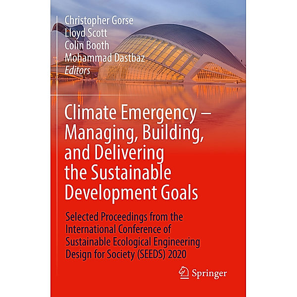 Climate Emergency - Managing, Building , and Delivering the Sustainable Development Goals