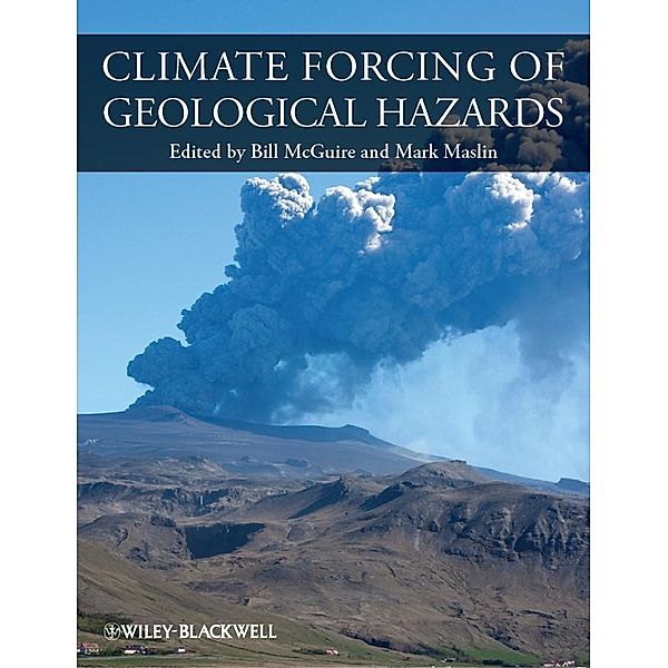 Climate Forcing of Geological Hazards