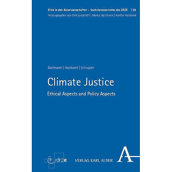 Climate Justice, Marius Bartmann, Aurélie Halsband, Andrea Schapper