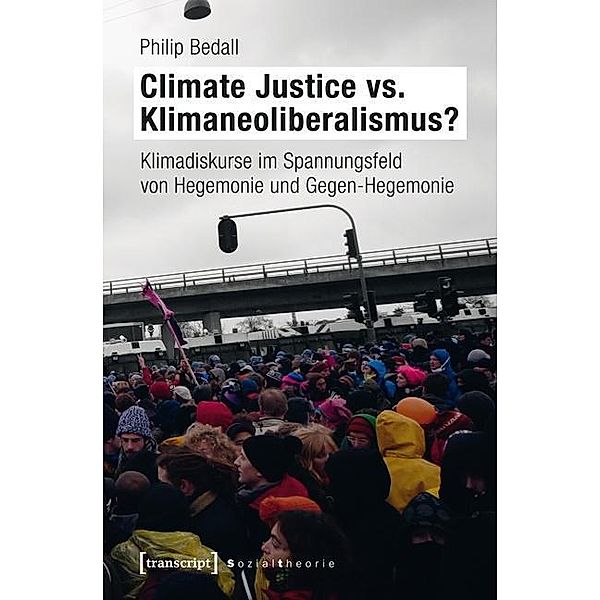 Climate Justice vs. Klimaneoliberalismus?, Philip Bedall