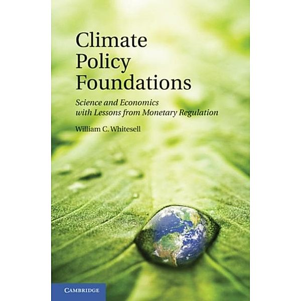 Climate Policy Foundations, William C. Whitesell