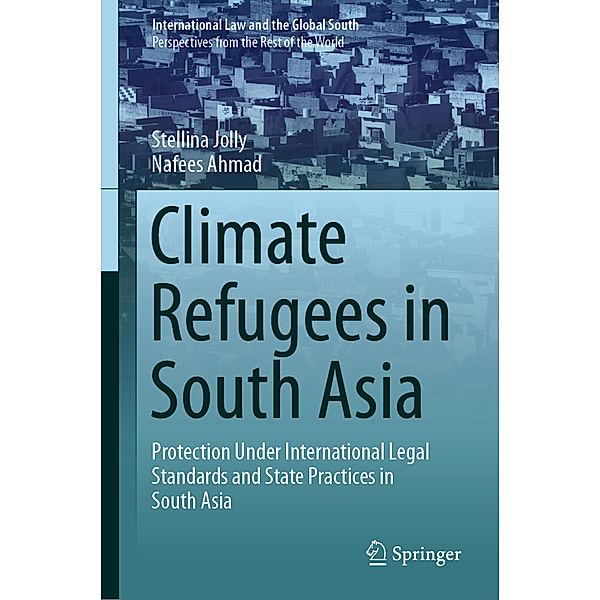 Climate Refugees in South Asia, Stellina Jolly, Nafees Ahmad