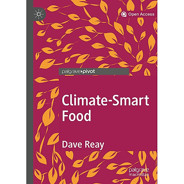 Climate-Smart Food, Dave Reay