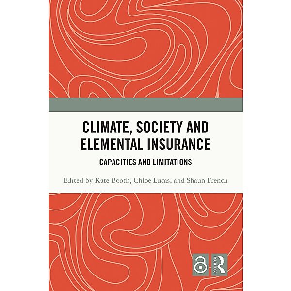 Climate, Society and Elemental Insurance