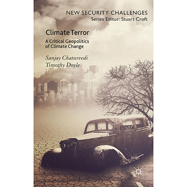 Climate Terror, Sanjay Chaturvedi, Timothy Doyle