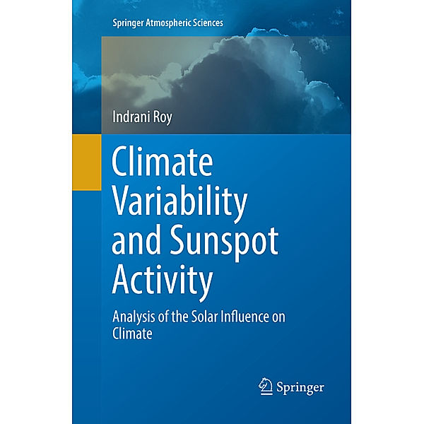 Climate Variability and Sunspot Activity, Indrani Roy