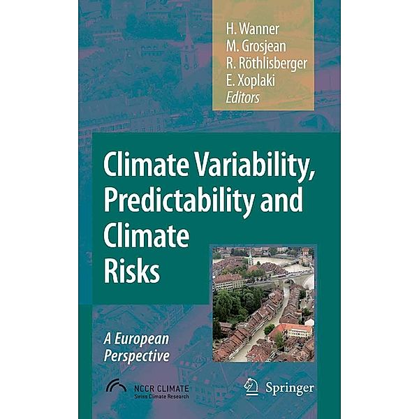 Climate Variability, Predictability and Climate Risks