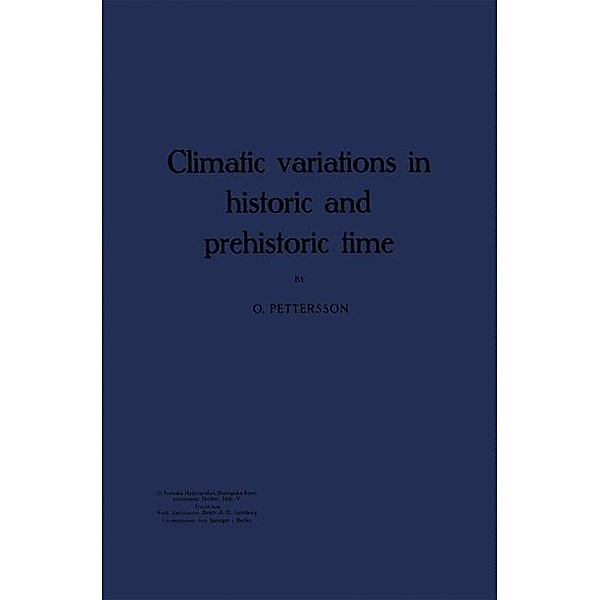 Climatic variations in historic and prehistoric time, Otto Pettersson