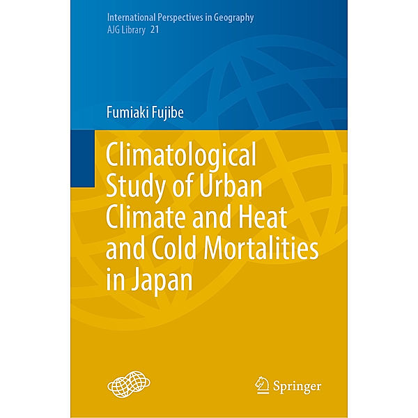 Climatological Study of Urban Climate and Heat and Cold Mortalities in Japan, Fumiaki Fujibe