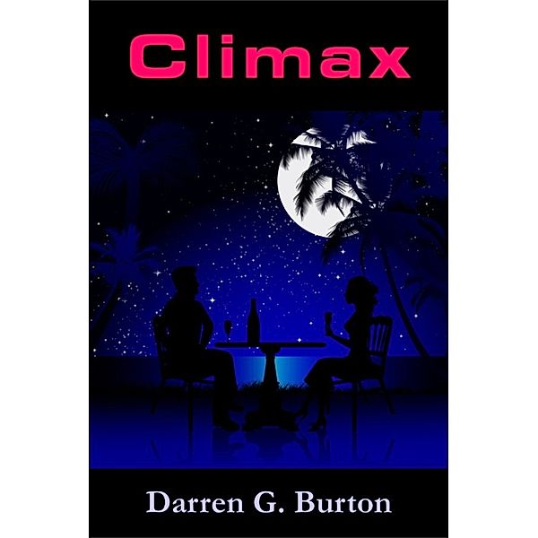 Climax, Darren G. Burton