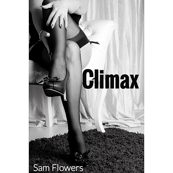 Climax, Sam Flowers