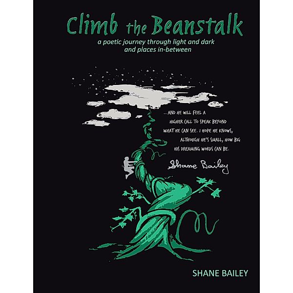 Climb the Beanstalk, Shane Bailey