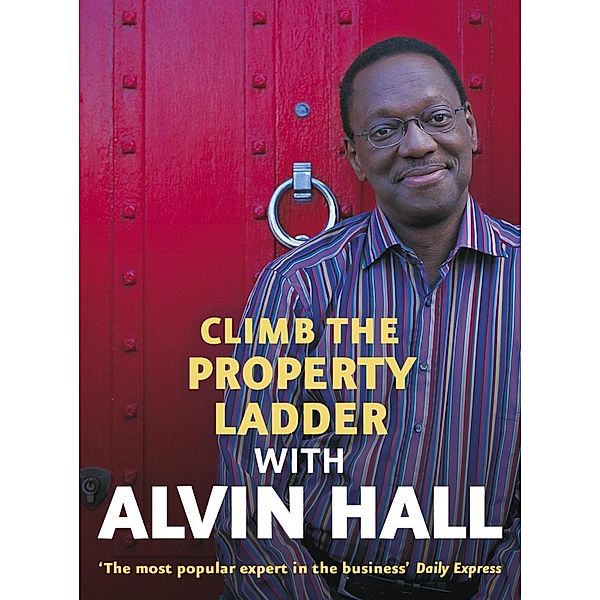 Climb the Property Ladder with Alvin Hall, Alvin Hall